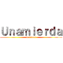 Ｕｎａｍｉｅｒｄａ (de videos)