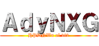 ＡｄｙＮＸＧ (HPDNWn al vi2)