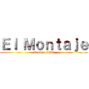 Ｅｌ Ｍｏｎｔａｊｅ (Trabajo RAE)