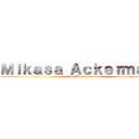 Ｍｉｋａｓａ Ａｃｋｅｒｍａｎ™ (Neko Harumi Element)
