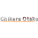 Ｃｈｉｋａｒａ Ｏｔａｋｕ (TUTORIALES WINDOWS/UBUNTU FANSUB Y MAS)