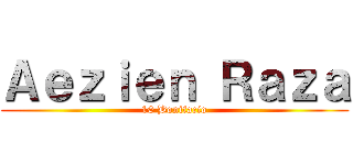 Ａｅｚｉｅｎ Ｒａｚａ (10 Bonifacio)