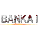ＢＡＮＫＡＩ (Huanuco)