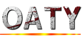 ＯＡＴＹ ()