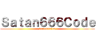 Ｓａｔａｎ６６６Ｃｏｄｅ (Satan666Code)