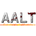 ＡＡＬＴ (Las alas de la libertad)