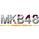 ＭＫＢ４８ (attack on titan)
