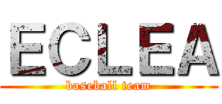 ＥＣＬＥＡ (baseball team)