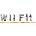 Ｗｉｉ Ｆｉｔ  (attack on titan)
