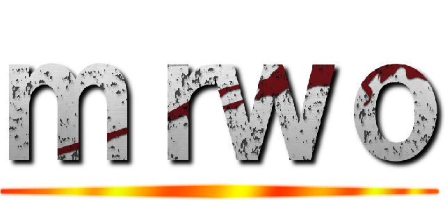 ｍｒｗｏ ()