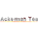 Ａｃｋｅｒｍａｎ Ｔｅａ (attack on titan)