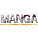 ＭＡＮＧＡ (The City of Manga)