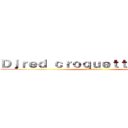 Ｄｊｒｅｄ ｃｒｏｑｕｅｔｔｅｓ ｍａｎ  (Un ourson )