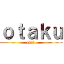 ｏｔａｋｕ (club)