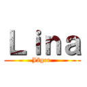 Ｌｉｎａ (Jäger )