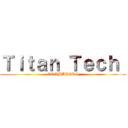 Ｔｉｔａｎ Ｔｅｃｈ  (COMPUTERS)