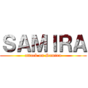 ＳＡＭＩＲＡ (attack on Samira)