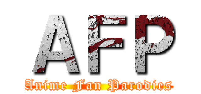 ＡＦＰ (Anime Fan Parodies)