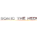 ＳＯＮＩＣ ＴＨＥ ＨＥＤＧＥＨＯＧ (attack on EZA)