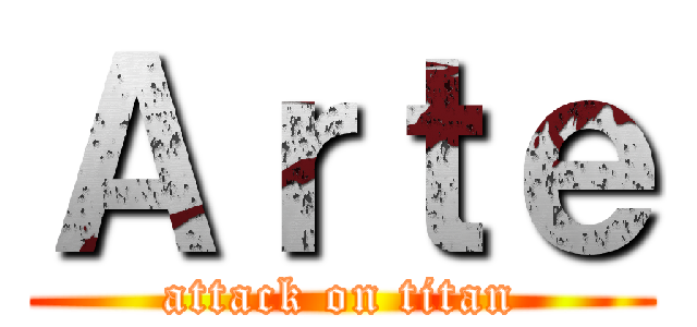 Ａｒｔｅ (attack on titan)