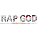 ＲＡＰ ＧＯＤ (attack on titan)