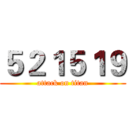 ５２１５１９ (attack on titan)