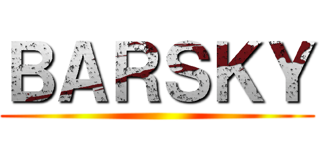 ＢＡＲＳＫＹ ()
