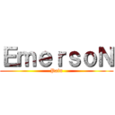 ＥｍｅｒｓｏＮ (Pain)