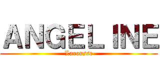 ＡＮＧＥＬＩＮＥ (Larousse)
