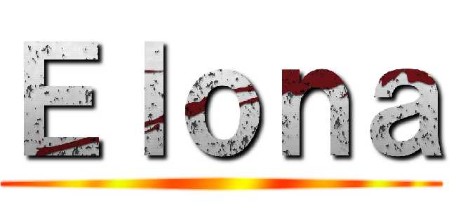 Ｅｌｏｎａ ()