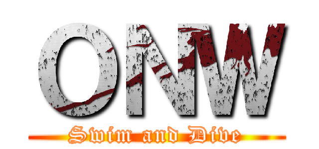 ＯＮＷ (Swim and Dive)