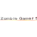 Ｚｏｍｂｉｅ Ｇａｍｅｒ Ｓｌａｙｅｒ (200.55.211.197:27018)
