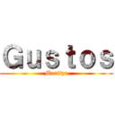 Ｇｕｓｔｏｓ (Maritza)