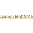 Ｄｅｍｏｎ Ｍｏｎａｒｃｈ ()