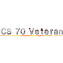 ＣＳ ７０ Ｖｅｔｅｒａｎ ()