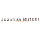 Ｊｏｚｓｈｕａ Ｂｕｔｃｈｅｒ (attack on titan)