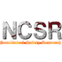 ＮＣＳＲ (Nonclinical Safety Research)