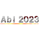 Ａｂｉ ２０２３ ()