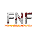 ＦＮＦ (Friday Night Funkin')