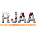 ＲＪＡＡ (Porque dominamos los titanes)