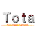 Ｔｏｔａ (Ali della Libertà)