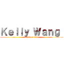 Ｋｅｌｌｙ Ｗａｎｇ  (attack on titan)