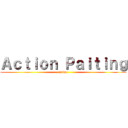 Ａｃｔｉｏｎ Ｐａｉｔｉｎｇ (anime)