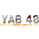 ＹＡＢ ４８ (進撃の総選挙)