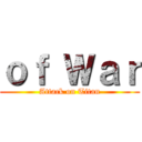 ｏｆ Ｗａｒ (Attack on Titan)