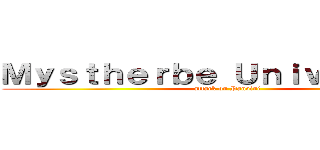 Ｍｙｓｔｈｅｒｂｅ Ｕｎｉｖｅｒｓｉｔｙ (attack on Panvini)