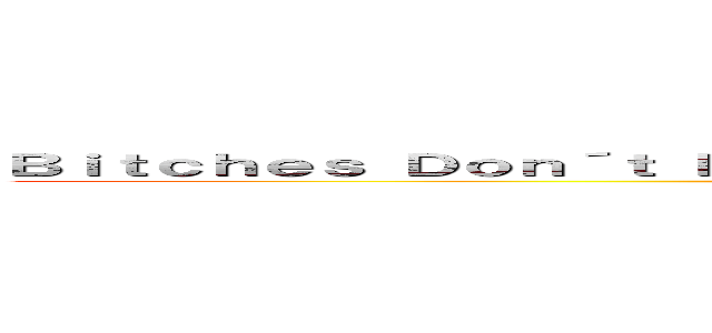 Ｂｉｔｃｈｅｓ Ｄｏｎ´ｔ Ｋｎｏｗ Ａｂｏｕｔ Ｍｙ Ｇｉｇａｎｔｉｃ Ｔａｇｅｒ (Blazblue e foda)