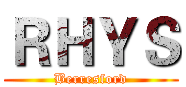 ＲＨＹＳ (Berresford)