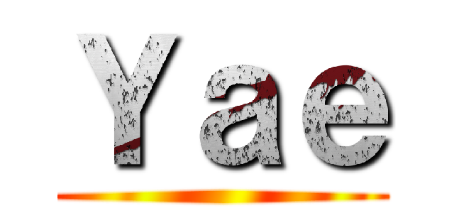 Ｙａｅ ()