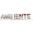 ＡＭＢＩＥＮＴＥ  (PSICOLOGICO)